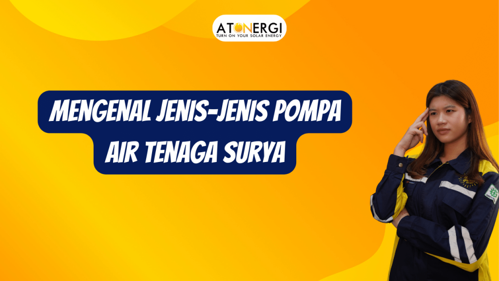 Jenis pompa air tenaga surya